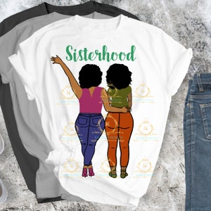 Sister PNG- Sisterhood - Friendship png- Best Friend Png- Sisters Are Bestfriend-Big Sisters-Sibling Png- Afro Tees Design- Sublimation