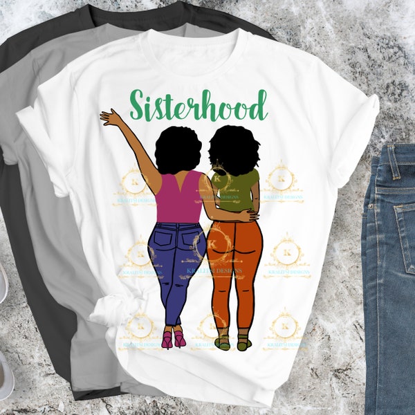 Sister PNG- Sisterhood - Friendship png- Best Friend Png- Sisters Are Bestfriend-Big Sisters-Sibling Png- Afro Tees Design- Sublimation