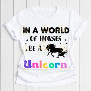 En un mundo de caballos ser un unicornio SVG- Descarga digital