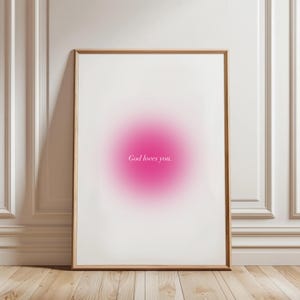 Pink Positive Aura Poster, God Loves you Poster, Pink Gradient Print Spiritual Poster, Colorful Retro Aura Print Gift, Trendy Pink Aura Art