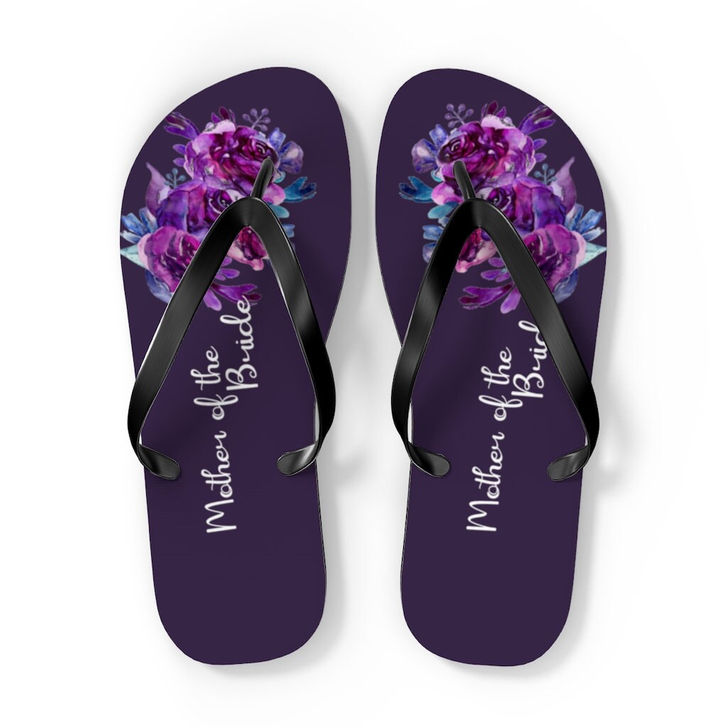 Mother of the 2025 bride flip flops