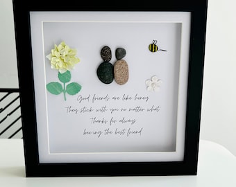 Friendship frame - good friends are like honey - stick around - bee - bees - flowers - pebble art - bff - best friend - friends always -