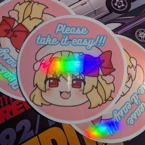 Please Take it Easy!!! Touhou Flandre weatherproof laminated sticker - Gaming, Anime, Touhou Project