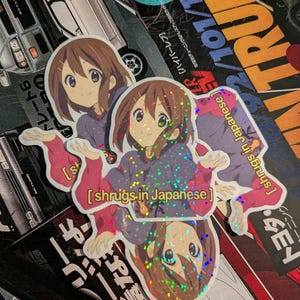 Yui Shrug weatherproof laminated sticker - Shrugs in Japanese - JDM, Tuner, drift, anime, K-On!