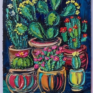 Flowering Cactus Oil Painting Original Cactus Wall Art Southwest Painting Cactus Gift Art Flowering Cacti In The Pots Painting Impasto Art