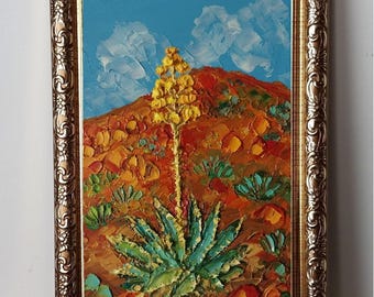 Framed Flowering Agave Oil Painting Original: Agave Desert Plant, Southwest Landscape, Impasto Art 4x6”