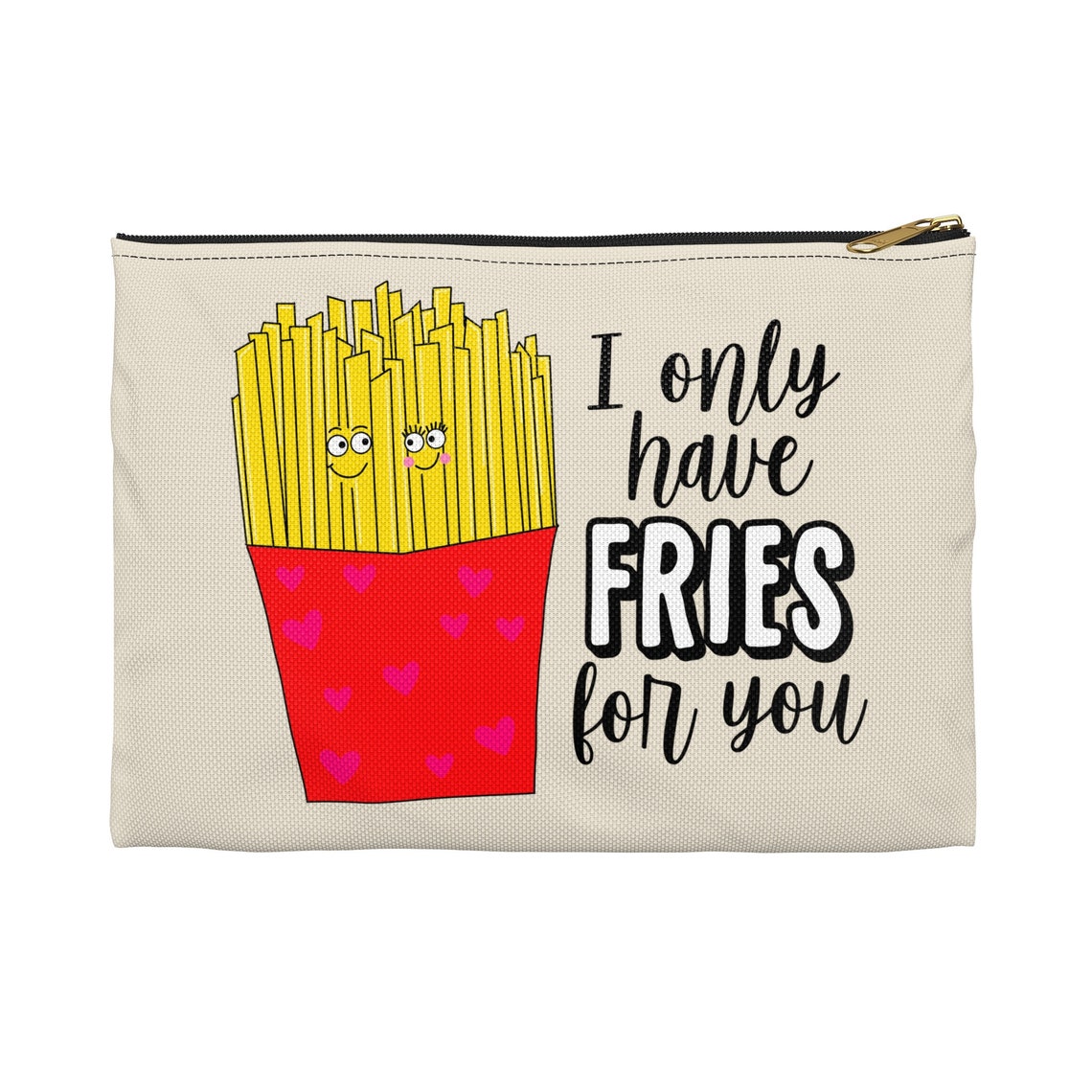 I Only Have Fries For You Accessory Pouch for Foodie | Etsy