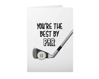 Cute Golf Card, Best By Par, Funny Golf Pun, Fathers Day, Dad Birthday, Boyfriend Husband, Golfer, Golf Ball, golfer bday card, Golf Card