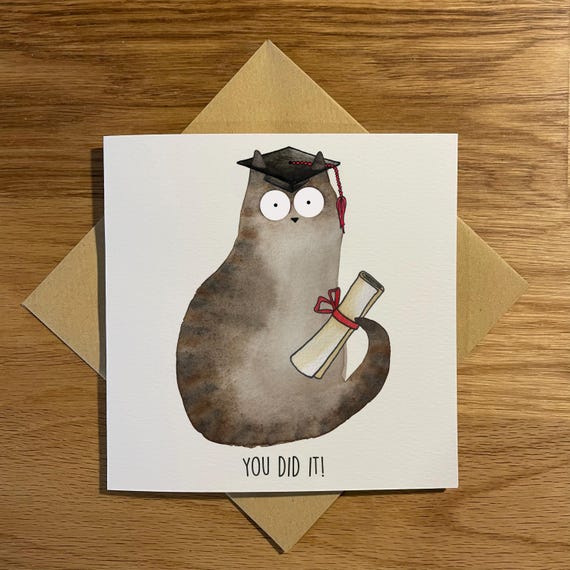 Graduation Card | Funny Graduation Card | Cat Graduation Card | You Did It!