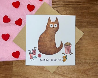 Valentine's Day, Anniversary, Anniversary Card, Cat Valentine's Day Card, Funny Valentine's Day Card, Ask Meowt... I'd Say Yes!