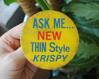 Vintage Ask Me New Thin Style Krispy Button - Pin Back - Collectible - Advertising Pinback - Badge - 1950's