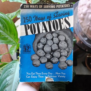 1941 250 Ways Of Serving Potatoes Cook Book - Culinary Arts Institute - Vintage Paperback Book - 1940&#39;s