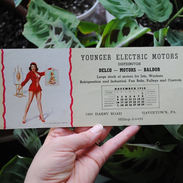 1958 Pin Up Blotter Advertising Ephemera - I'm A Designing Female - Younger Electric Motors - November 1958 - T.N. Thompson - Vintage 1950's