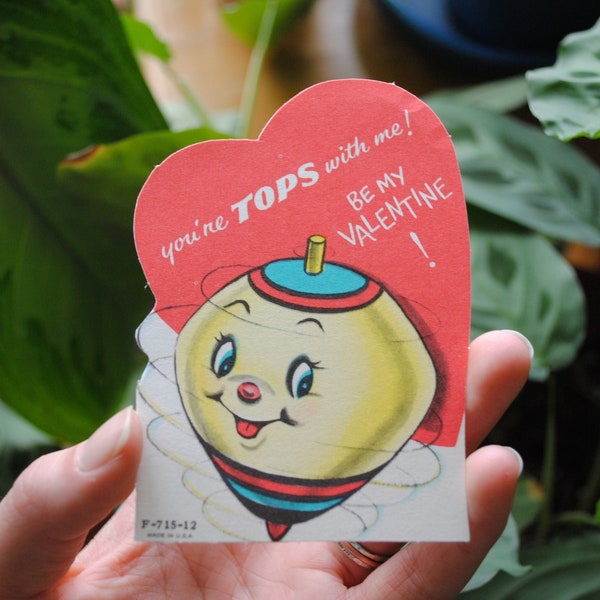 1960's You're Tops With Me Valentine - Spinning Top Toy - Made In U.S.A. - Die Cut - Vintage Valentine's Day Card