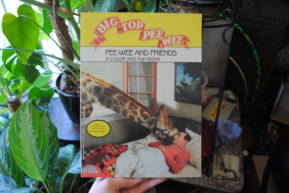 1988 Big Top Pee Wee Vintage Coloring Book - A Color And Fun Book - Pee-Wee And Friends - Scholastic - 1980's