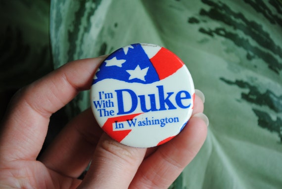 Vintage I'm With The Duke In Washington Pin - Ame… - image 8