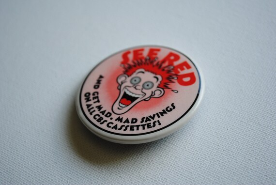 Vintage See Red Pin Back Button - And Get Mad Sav… - image 4
