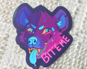 Hyena "Bite Me" vinyl sticker neon colored sign furry