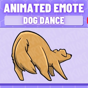 May include: Animated emote of a brown dog performing a dance move with its tail wagging. The emote is titled "Dog Dance" and is for Twitch and YouTube.