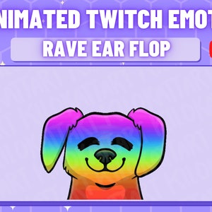 May include: Animated Twitch Emote featuring a cartoon dog with rainbow-colored ears and a smiling face. The text "RAVE EAR FLOP" is displayed above the dog. The background is a light purple with a hexagonal pattern.