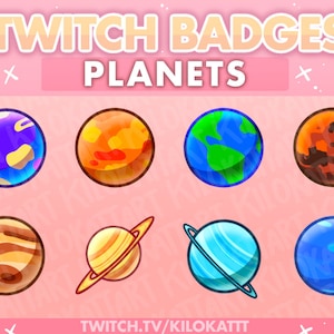 Planets Sub Badges - Twitch - Discord - Stream - Space - Celestial - Cute - Astronomy - Kawaii - YouTube - Galaxy - Ready To Use