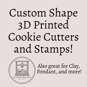 3D Printed Custom Designed Cookie Cutter, Cookie Cutter Stamp, Cookie Cutter and Stamp Set
