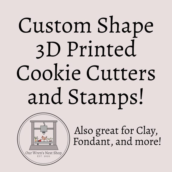 3D Printed Custom Cookie Cutter and Stamp Set – Personalized For Baking and Clay Cutters