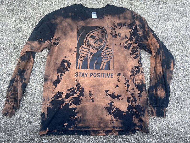 Stay Positive Grim Reaper Skeleton Bleach Dyed Shirt Adult Size Shirt image 5