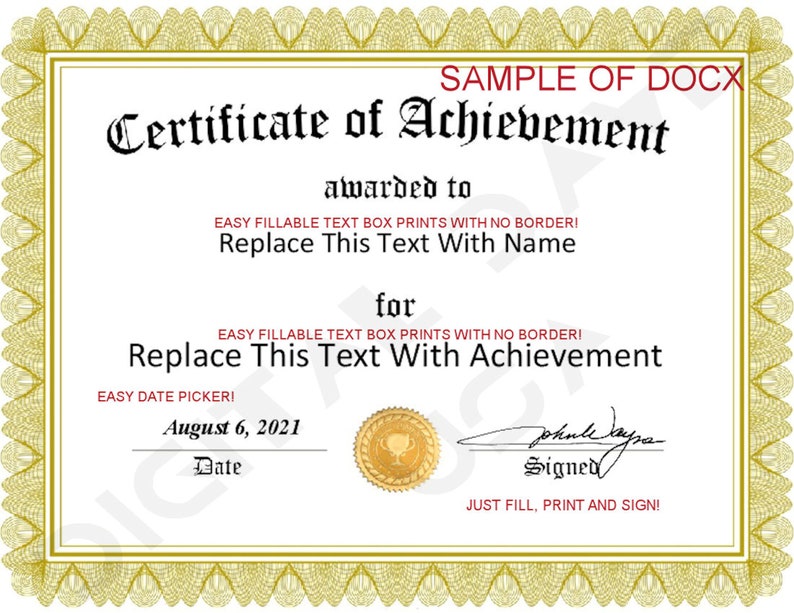 May include: A certificate of achievement with a gold filigree border. The certificate includes the text "Certificate of Achievement", "awarded to", and "for", with placeholders for name and achievement. The date is August 6, 2021.