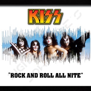 Rock And Roll All Night by Kiss 8&quot;x10&quot; Sound Wave Art INSTANT Digital Download druckbare JPG