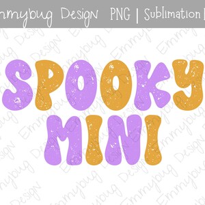 Spooky Mini PNG | Spooky Mini Distressed PNG | Retro Halloween Sublimation Design | Kids Halloween PNG