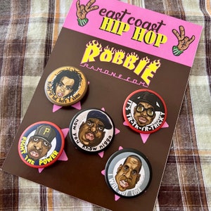 East Coast Hip Hop Buttons, Old School Rap pins, New York Hip Hop badges, Fugees, Notorious BIG, Public Enemy, Jay Z, Run DMC, Biggie Smalls