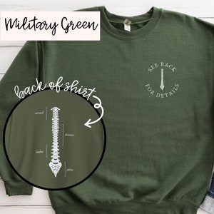 See Back for Details; Sweatshirt; Chiropractic; Chiro; Doctor of Chiropractic; Adjustment; Get Adjusted; Gift for Chiropractor; Student Gift
