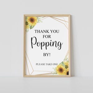 Thanks for popping by, printable sign, sunflower, popcorn bar sign, baby shower popcorn favor sign, instant download