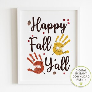 handprint art, fall crafts for kids, happy fall y'all, DIY handprint craft, printable, instant download