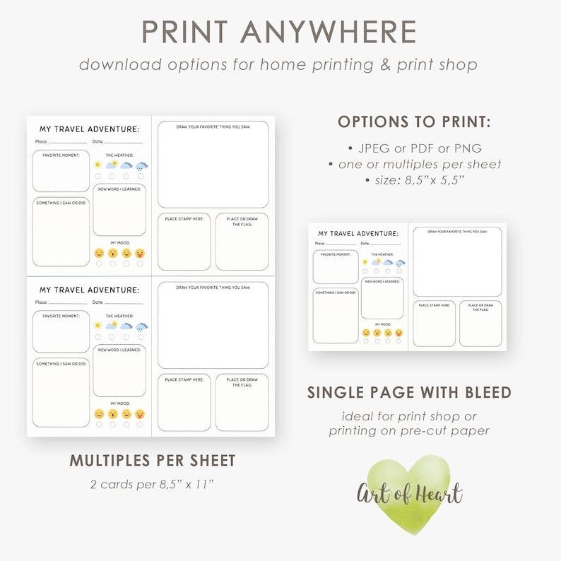 May include: Printable travel adventure cards with fill-in sections for memories, weather, and new words. The text "PRINT ANYWHERE" and "download options for home printing & print shop" are at the top. Options to print are JPEG or PDF or PNG, one or multiples per sheet, size 21.6cm x 14cm.