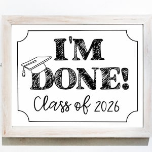 終わりました | 印刷可能な卒業式サイン | 2026年度卒業式 | すぐにダウンロード