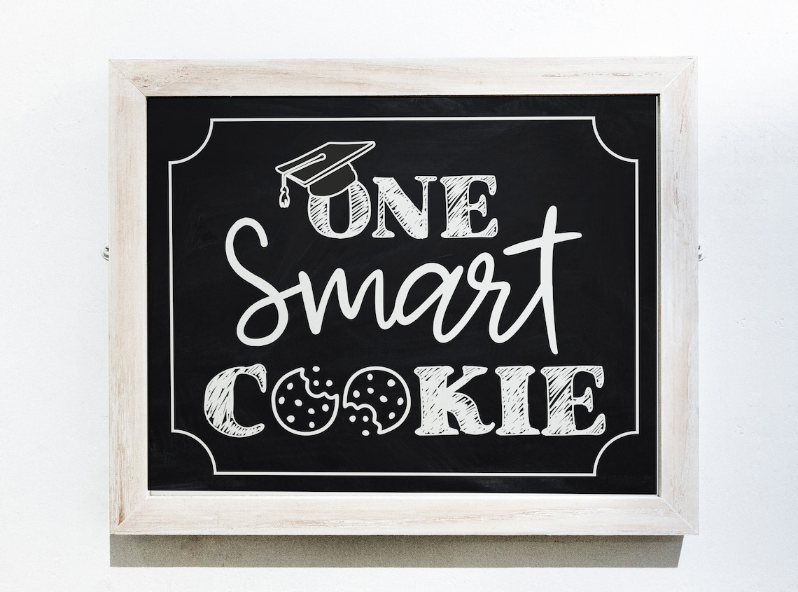 One smart cookie sign printable chalkboard graduation sign Etsy