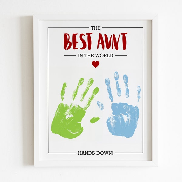 aunt gift from baby, handprint art, mothers day aunt gift, best aunt in the world, aunt gifts from niece, best aunt ever, Instant Download