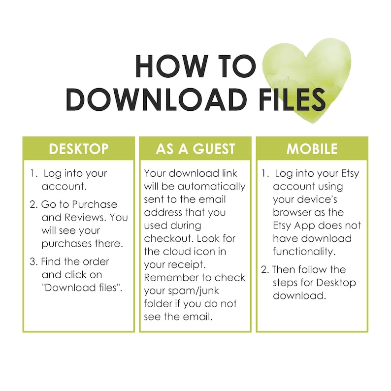 Puede incluir: Un gr&aacute;fico de coraz&oacute;n verde con el texto "HOW TO DOWNLOAD FILES" encima. Tres cuadros verdes con texto blanco explican c&oacute;mo descargar archivos digitales de Etsy en una computadora de escritorio, como invitado y en un dispositivo m&oacute;vil.