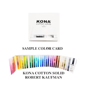 KONA COLOR CARD Swatches 365 Colors Newest Release by Robert Kaufman Fabric