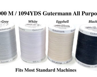 1000M/1094YDS Sew-All GUTERMANN Thread ; All Purpose Sewing Thread Black White or Egg Shell.