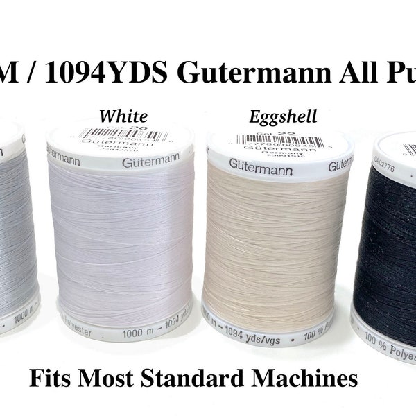 1000M/1094YDS Sew-All GUTERMANN Thread ; All Purpose Sewing Thread Black White or Egg Shell.