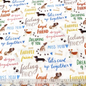 DOGS & WORDS FABRIC Faithful Friend ; Dreaming of You; by Rebecca Jones by Clothworks;  100% Quilt Cotton ; Pls See Photos-Read Description