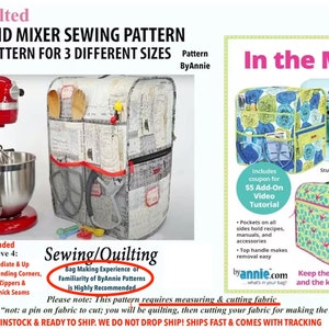ByAnnie In the Mix Quilted Stand Mixer Cover Sewing Pattern: 3 Sizes (Add-on Video) Advanced
