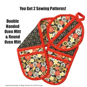 2 Sewing Patterns!  Double Handed Oven Mitt & Round Oven Mitt Sewing Pattern Keep Your Cool