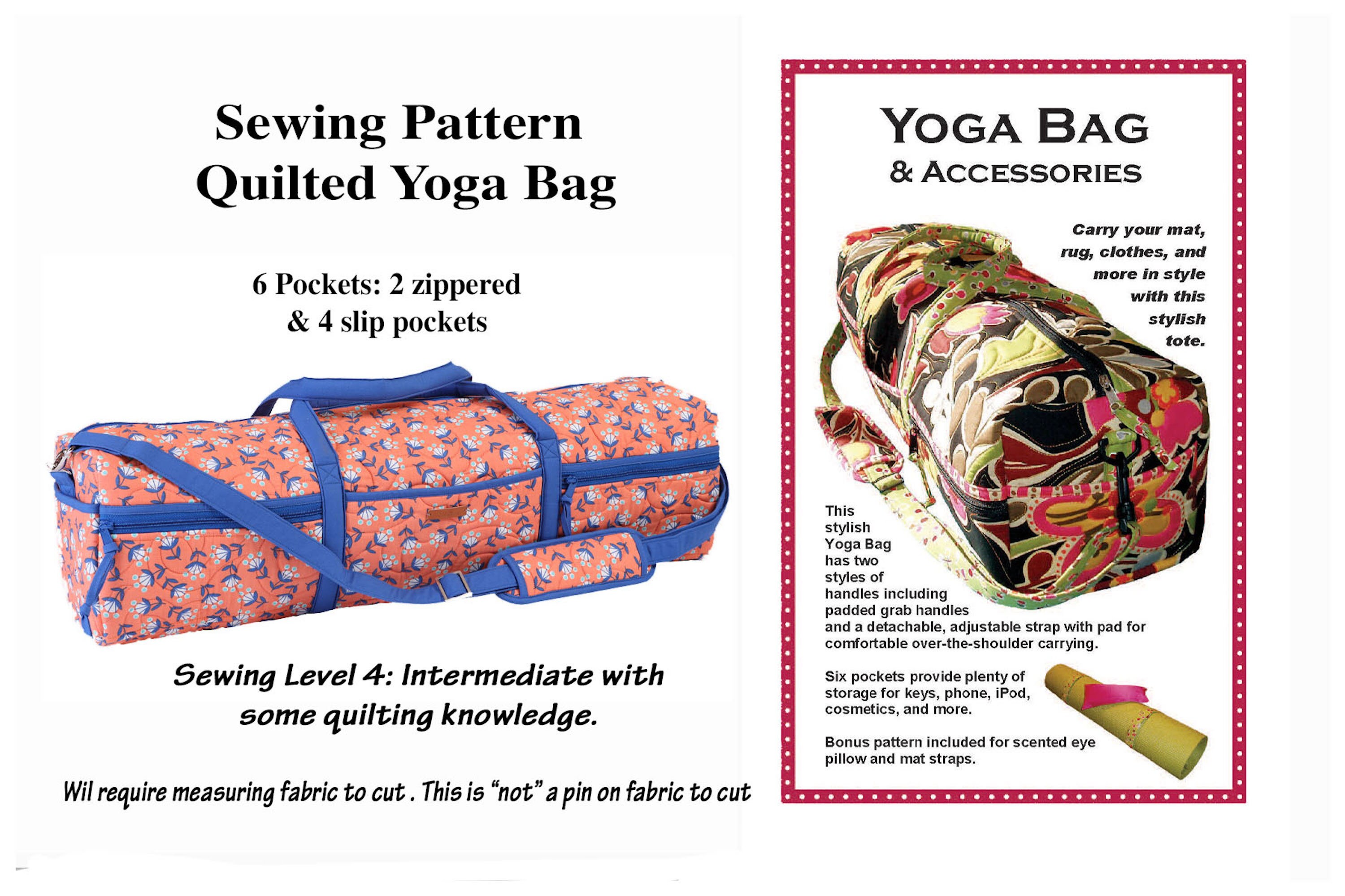 Pattern QUILTED YOGA BAG Mat Carrier Sewing Level 4 Intermediate-Advanced ;  Requires Quilting; Please See All Photos & Read Description!