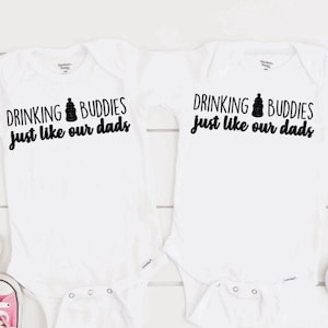 SET (2) of Drinking Buddies Onesies | Custom Baby Onesies | Best Friend Onesies | Buddies just like our Dads | Funny Drinking Onesies