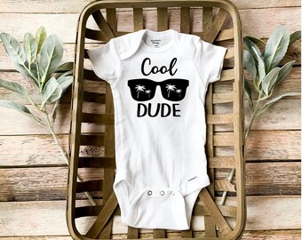 Cool Dude / Cute Funny Onesie / Baby Shirt / Newborn Baby / Baby Shower Gift / New Dad / Father Son /It's a Boy/ Just like Daddy