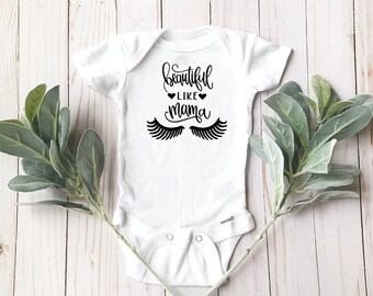 Beautiful Like Mama / Cute Funny Onesie / Baby Shirt / Bebé recién nacido / Regalo de baby shower / Nueva mamá / Niña / Madre hija